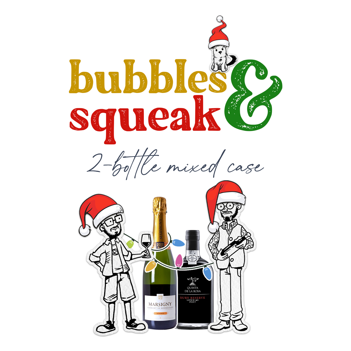 Bubbles & Squeak (2-Bottle Mixed Case)